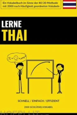 Lerne Thai - Schnell / Einfach / Effizient