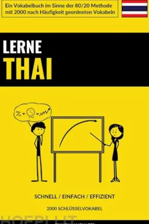 Lerne Thai - Schnell / Einfach / Effizient