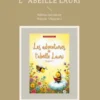 Les aventures de l` abeille Lauri