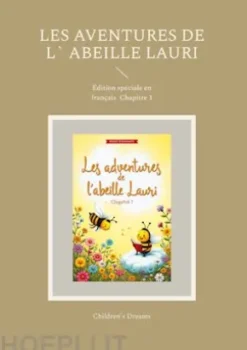 Les aventures de l` abeille Lauri