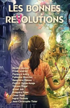 Les bonnes révolutions