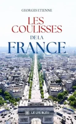 Les coulisses de la France