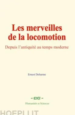 Les merveilles de la locomotion