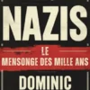 Les Nazis : Le Mensonge des Mille Ans