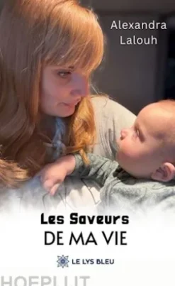 Les saveurs de ma vie