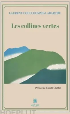 Les collines vertes