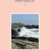 Les couloirs et les bulles aseptique