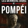 Les derniers jours de pompéi