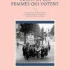 Les Femmes qui tuent et les Femmes qui votent