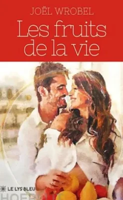 Les fruits de la vie