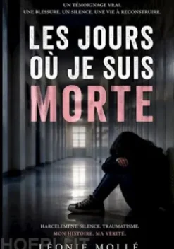 Les jours où je suis morte