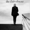 Les murmures du clair-obscur