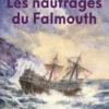 Les naufragés du Falmouth