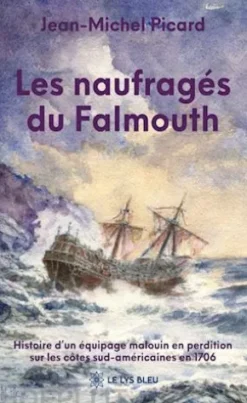 Les naufragés du Falmouth