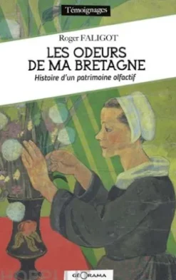 Les odeurs de ma Bretagne