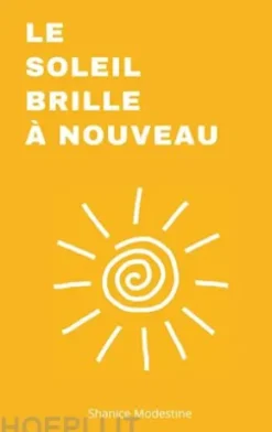 le soleil brille à nouveau