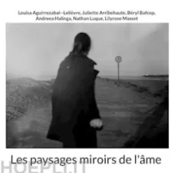 Les paysages miroirs de l'âme
