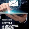 Lettera a un giovane manager