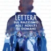 Lettera sul razzismo agli adulti di domani