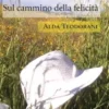 Lettere dal ranch. Sul cammino della felicità