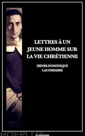 Lettres à un jeune homme sur la vie chrétienne