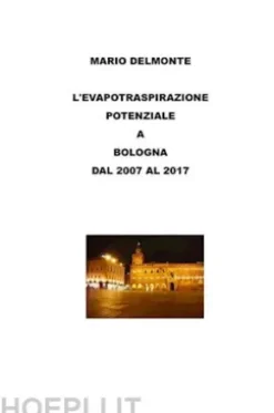 L'evapotraspirazione Potenziale a Bologna Dal 2007 Al 2017