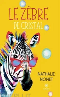 Le zèbre de cristal