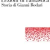 Lezioni di Fantastica