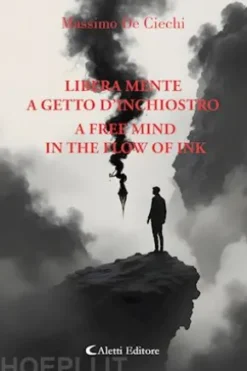 Libera mente a getto d'inchiostro - A Free Mind in the Flow of Ink