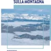 Libro Bianco sulla Montagna