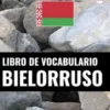 Libro de Vocabulario Bielorruso