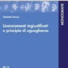Licenziamenti ingiustificati e principio di uguaglianza - e-Book