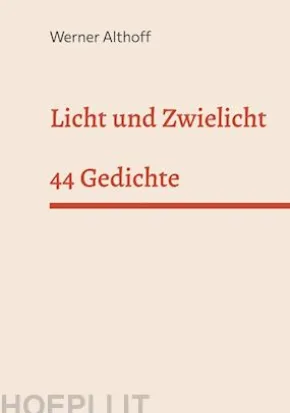 Licht und Zwielicht