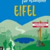 Lieblingsplätze für Wanderer - Eifel