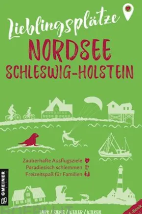 Lieblingsplätze Nordsee Schleswig-Holstein
