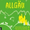 Lieblingsplätze im Allgäu