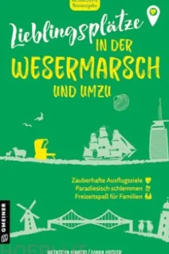 Lieblingsplätze in der Wesermarsch und umzu