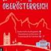 Lieblingsplätze in Oberösterreich