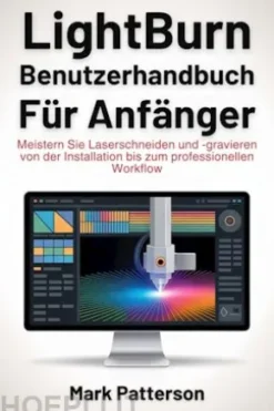 Lightburn Benutzerhandbuch für Anfänger