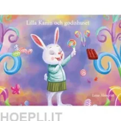 Lilla Kanin och godishuset