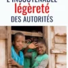 L’insoutenable légèreté des autorités