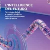 L'intelligence del futuro