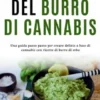 L'intenditore del burro di cannabis