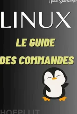 LINUX Le Guide des commandes