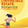 L’invincibile estate