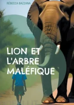 Lion et l'arbre maléfique