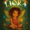 Liora - Die Fee mit dem Funkeln im Bauch