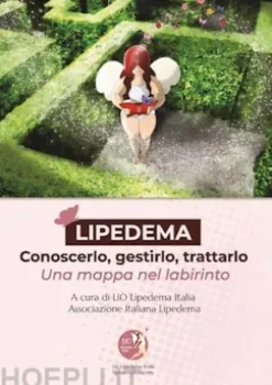 LIPEDEMA - Conoscerlo, gestirlo, trattarlo.
