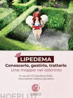 LIPEDEMA - Conoscerlo, gestirlo, trattarlo.