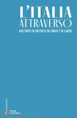 L'Italia attraverso